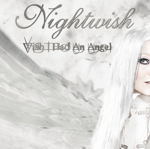 Nightwish : Wish I Had an Angel
